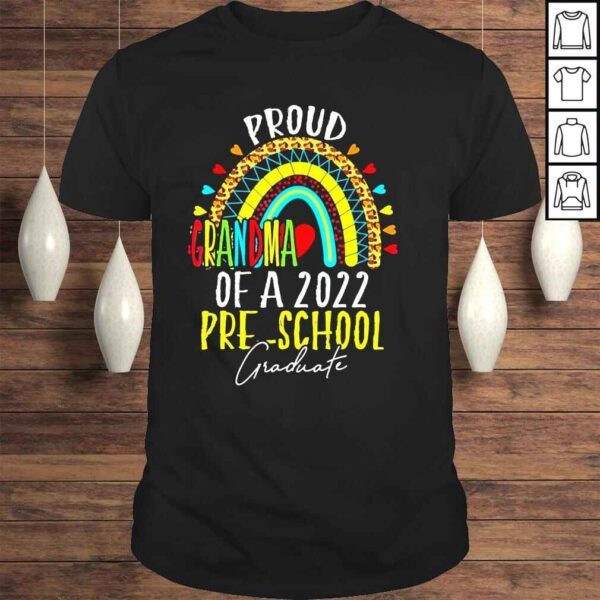 Proud grandma of a class of 2022 preschool graduate shirt