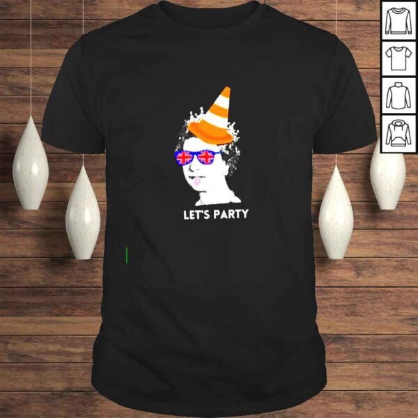 Queen Elizabeth II Lets Party shirt