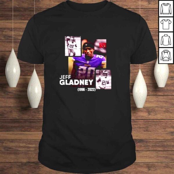 RIP Jeff Gladney 1996 2022 Thank You For The Memories Shirt