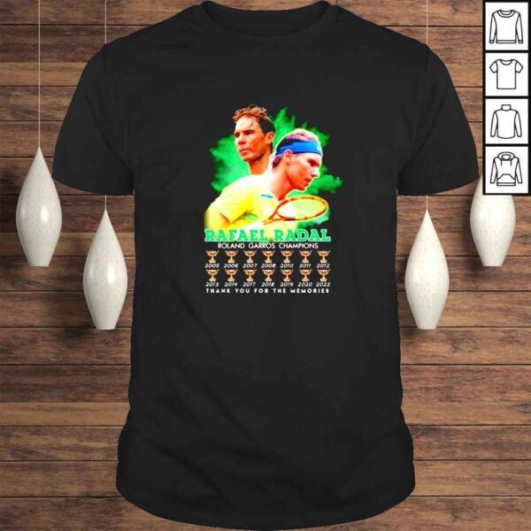 Rafael Radal Roland Garros Champions thank you for the memories shirt