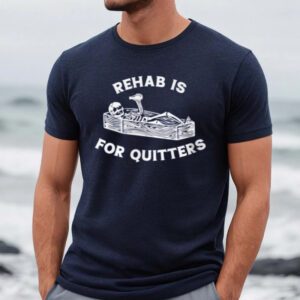 Rehab is for quitters halloween Shirts