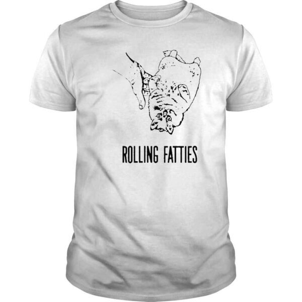 Rolling fatties cat shirt