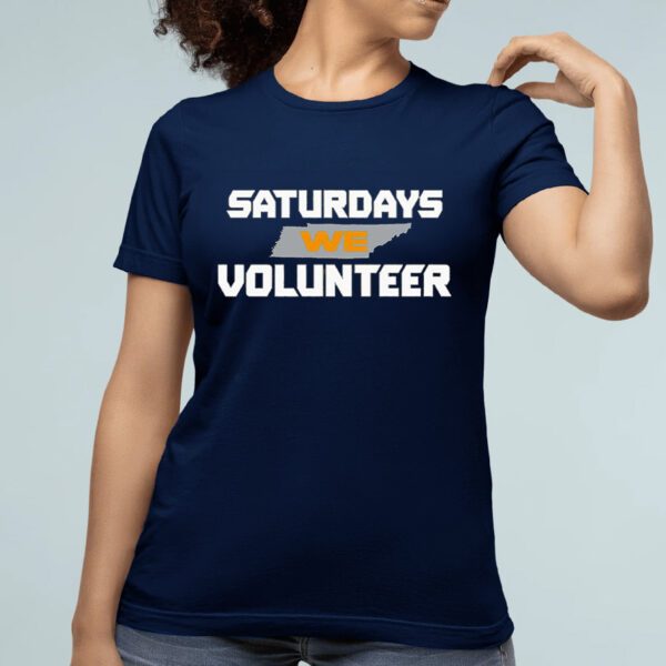 Saturdays We Volunteer Tennessee Volunteers Football Shirt