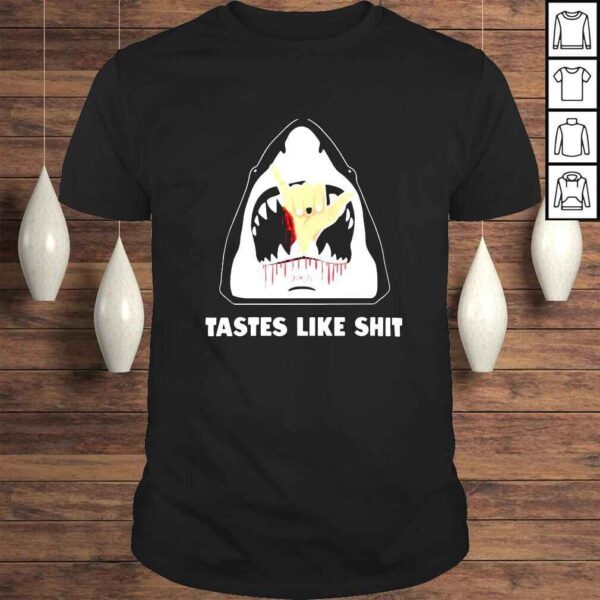 Shark Poopies Tastes Like Shit Shirt