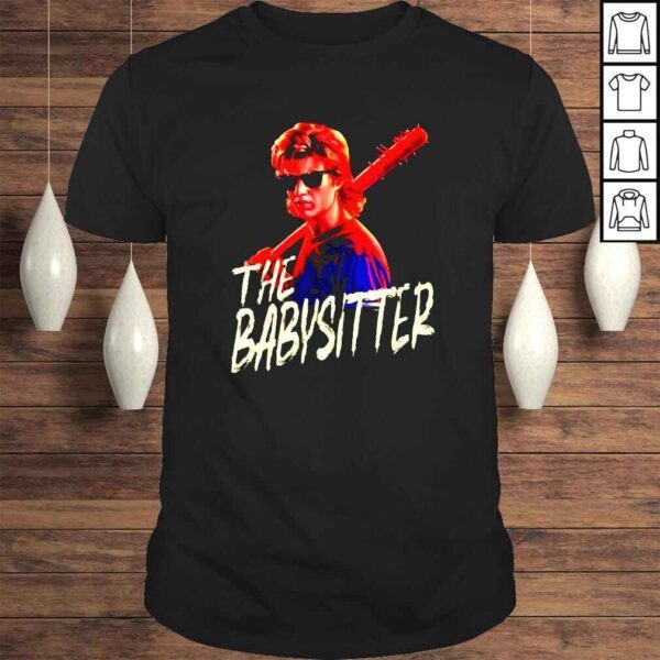 Steve Harrington the babysitter shirt