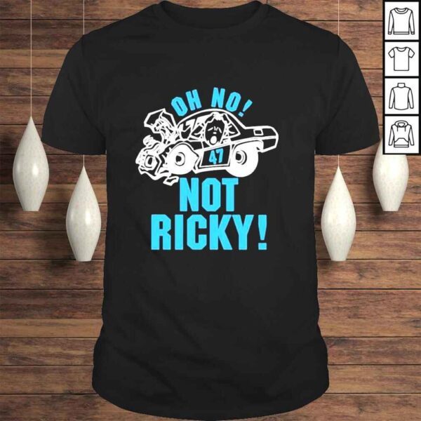 Steve Luvender Oh No Not Ricky T Shirt