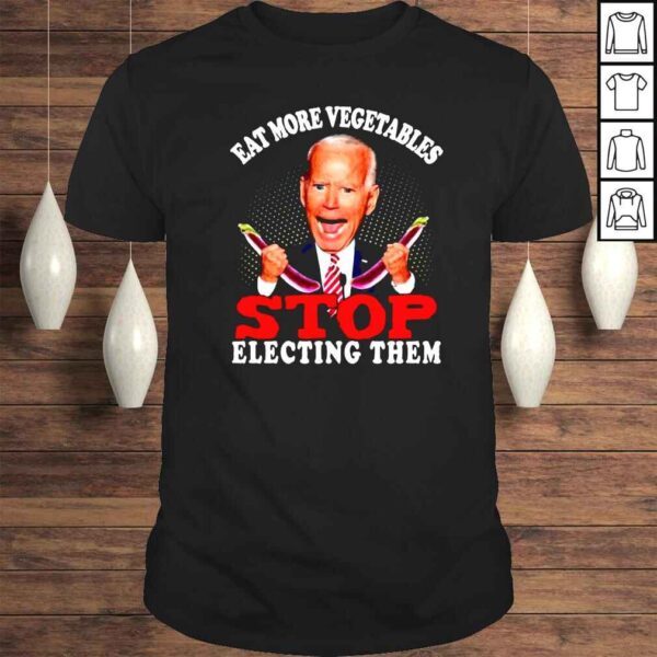 Stop Electing Vegetables shirt