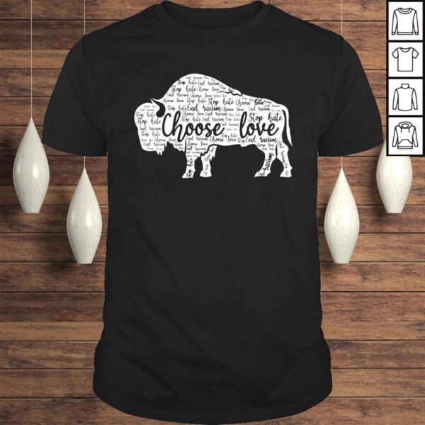 Stop Hate End Racism Choose Love  Pray For Buffalo Strong shirt