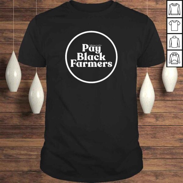 Tall Grass Food Box Pay Black Farmers Shirt