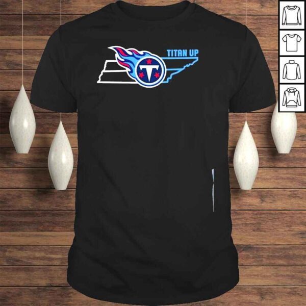 Tennessee Titans Titan Up 2022 Shirt