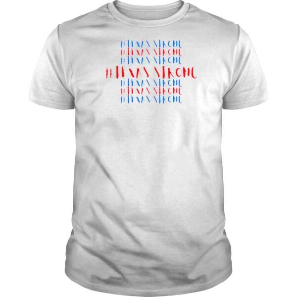 Texas Strong 2022 Shirt