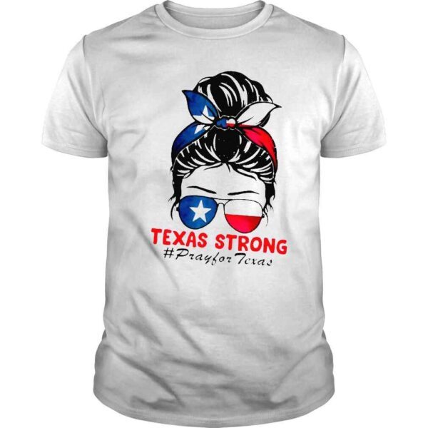 Texas strong pray for Texas gun control nowprotect kids not gun shirt