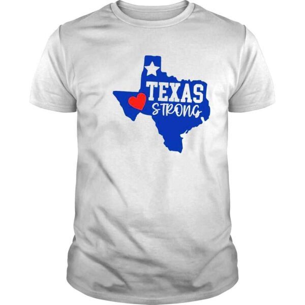 Texas strong prayers for Texas shirt