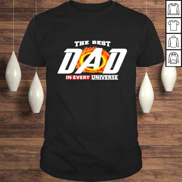 The Best Dad In Every Universe Doctor Strange Inspired Happy Father’s Day shirt