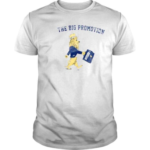 The Big Promotion Tee Shirt