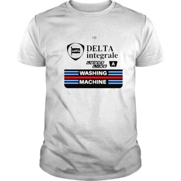 The Delta Integrale Looks Like A Washing Machine shirt