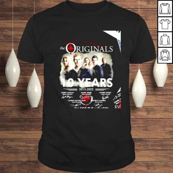 The Originals 10 years 2013 2023 signatures thank you for the memories shirt