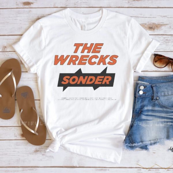 The Wrecks Sonder T-Shirts