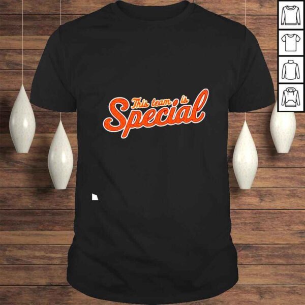 This Team Is Special Shirt