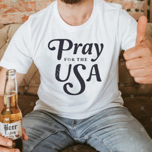 Tpusa Pray For The Usa TShirt