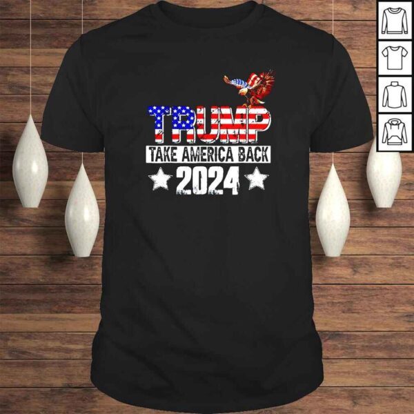 Trump 2024 USA Flag Take America Back Mullet Eagle TShirt