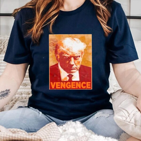 Trump Mugshot Vengence TShirt