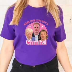 Trump Zach Bryan Mama I’m In Love With A Crimina T-Shirts