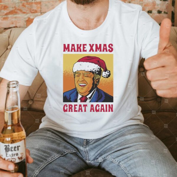 Trump make Christmas great again funny Christmas T-shirt