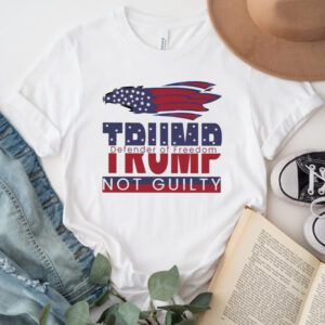 Trump shot defender of freedom not guilty shirt