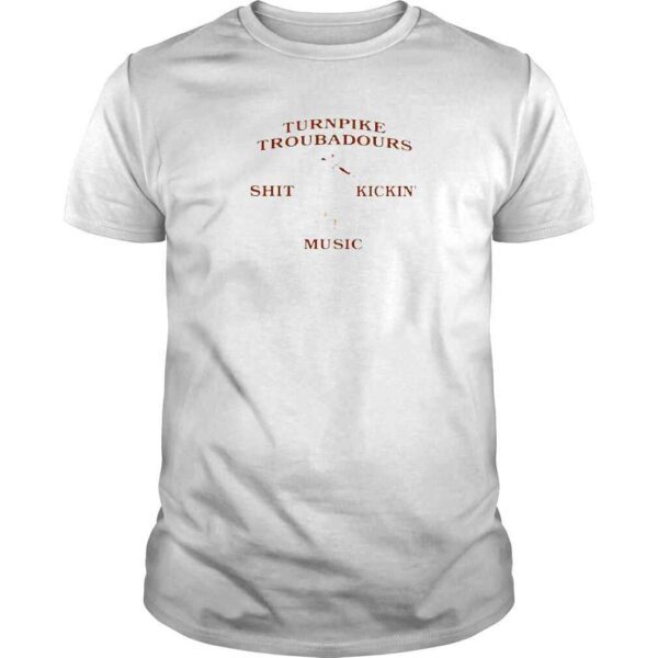 Turnpike Troubadours Shit Kickin Music Shirt