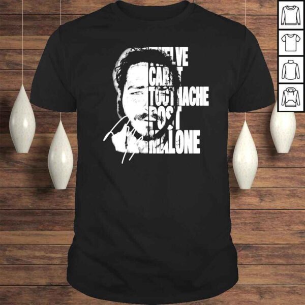 Twelve carat toothache Post Malone shirt