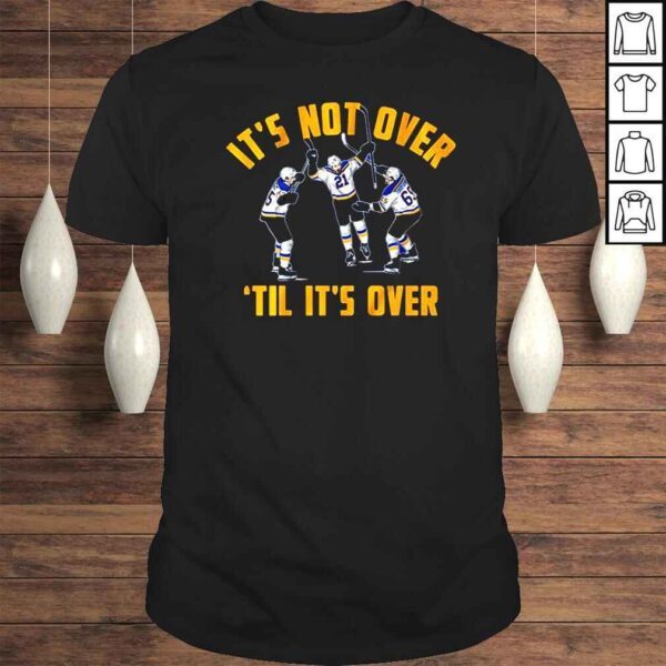 Tyler Bozak Its Not Over til Its Over 2022 Shirt