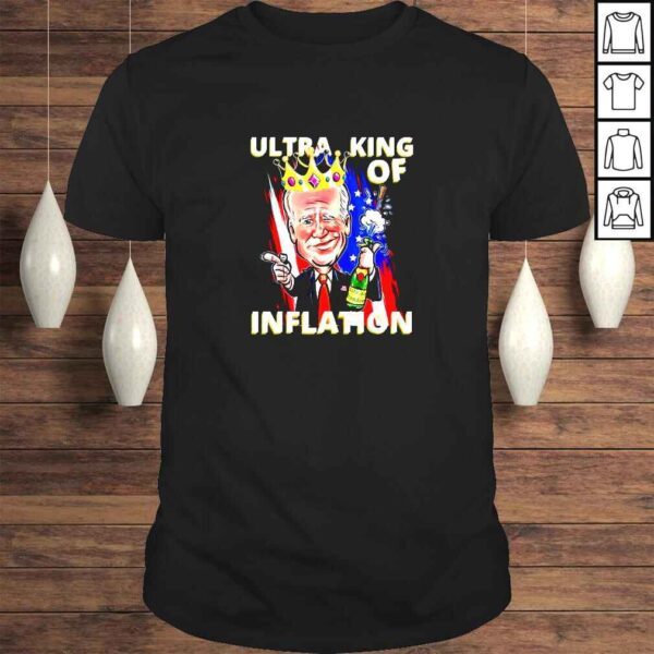 Ultra King Of Inflation Anti Joe Biden TShirt