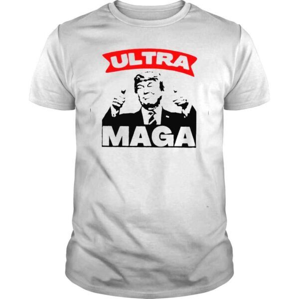 Ultra Maga 2022 Donald Trump Shirt