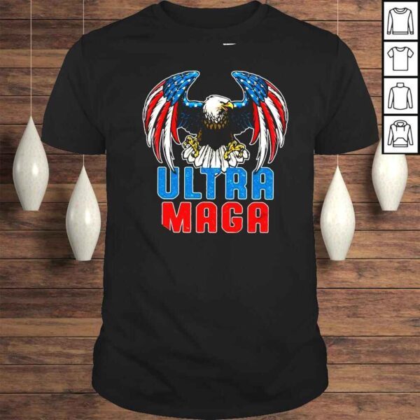 Ultra Maga American Eagle The Great Maga King Shirt