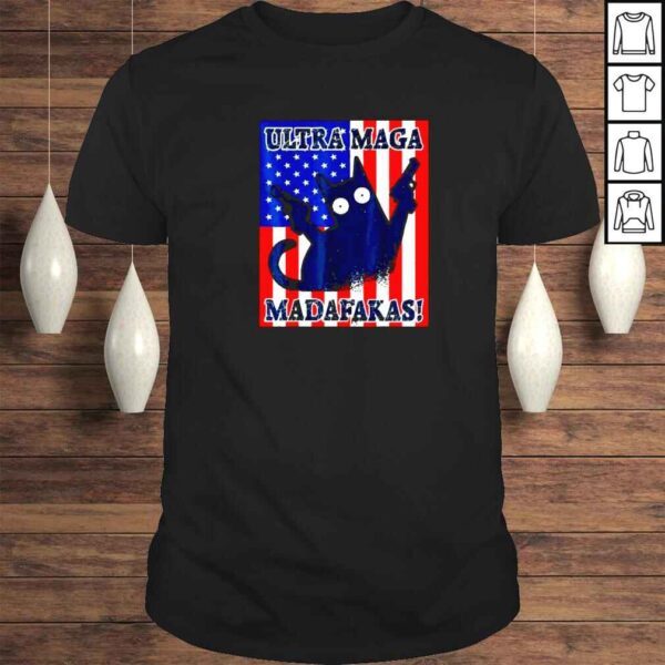 Ultra Maga Madafakas Cats Pew Cat Shirt