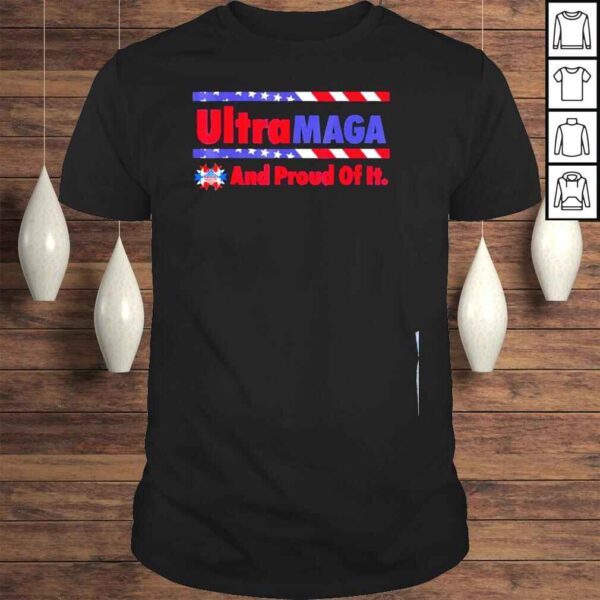 Ultra maga and proud of it vintage American flag shirt