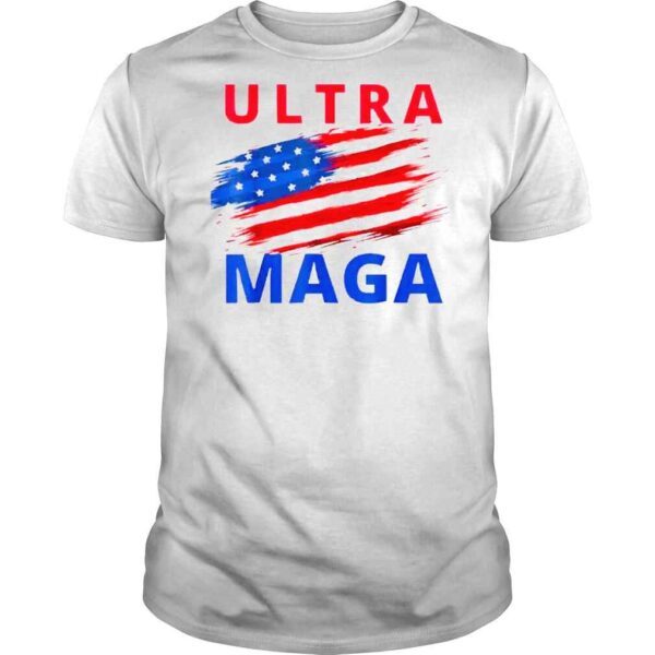 Ultra maga we the people proud republican patriotic magaking shirt