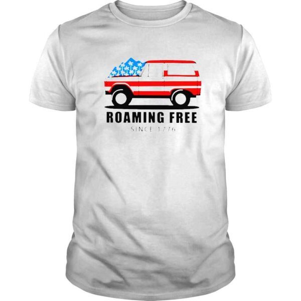 Usa Roaming Free Since 1776 shirt