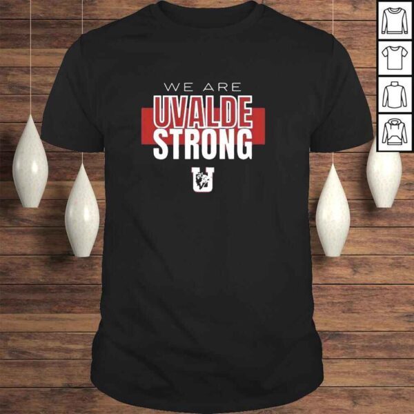 Uvalde Texas Strong Pray for Uvalde Uvalde Texas Shirt