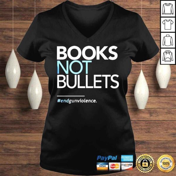 2022 Book not Bullets End Gun Violence shirt - Image 2