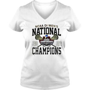 VLadies 2022 Mens Lacrosse Championships NCAA Division I Mens National Champions shirt