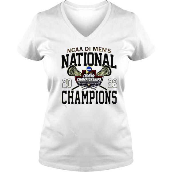 2022 Mens Lacrosse Championships NCAA Division I Mens National Champions shirt - Image 2