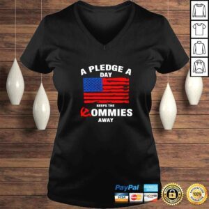 VLadies A Pledge A Day Keeps The Commies Away TShirt