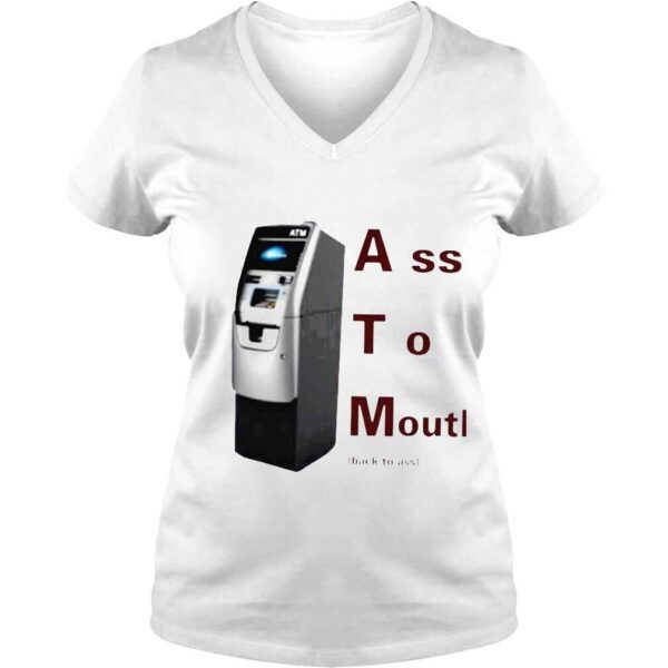 ATM ass to mouth shirt - Image 2