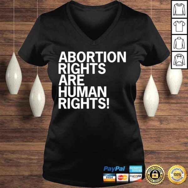 Abortion Rights Are Human Rights 2022 Shirt - Image 2