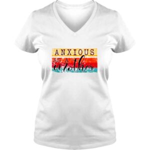 VLadies Anxious as a mother vintage shirt