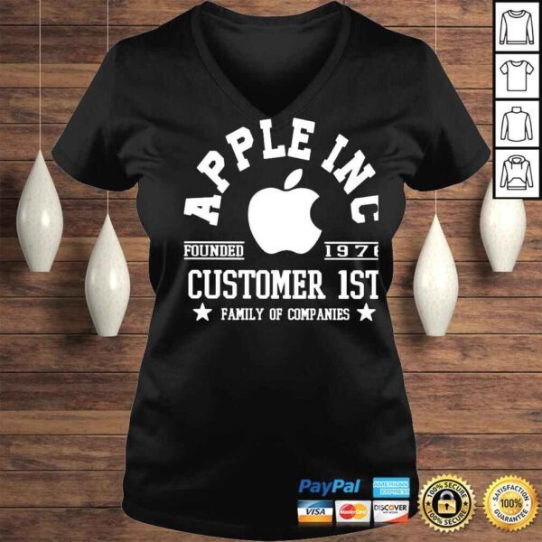 Apple Inc Customer 1st family of companies shirt - Image 2