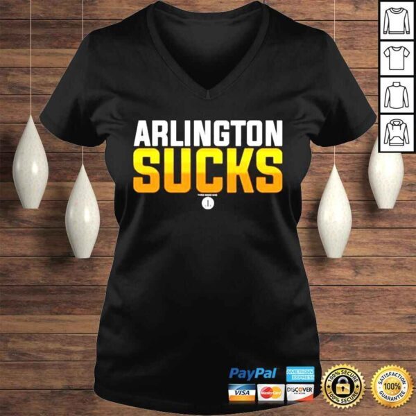 Arlington sucks shirt - Image 2