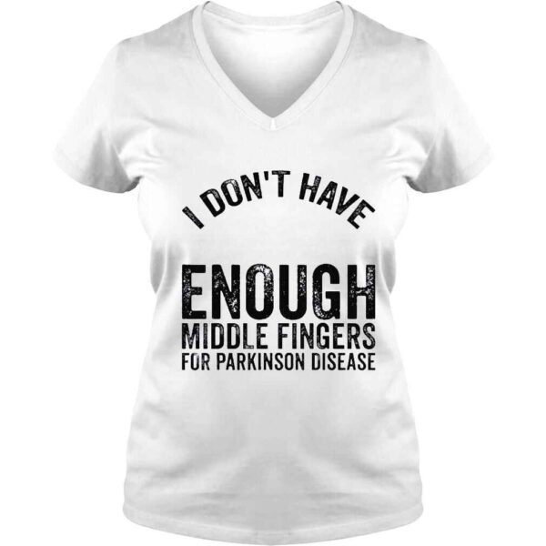 Awareness dont have middle fingers for parkinson disease shirt - Image 2